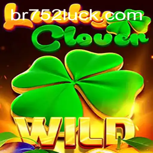 Explore o Excitante Mundo de LuckyClover: Estratégia e Diversão com 752luck
